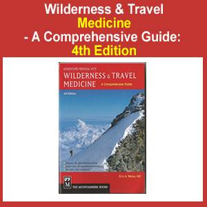 A Comprehensive Guide to Wilderness & Travel Medicine- 4th Edition, by Dr. Eric A. Weiss (SM4000-1503)